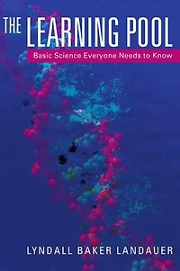 The Learning Pool: Basic Science Everyone Needs to Know