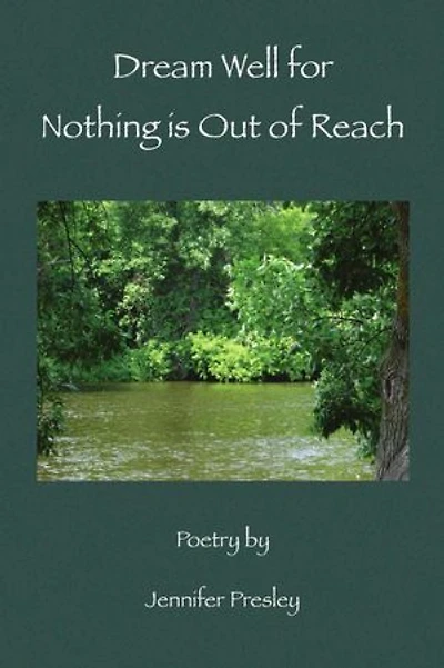 Dream Well for Nothing is Out of Reach