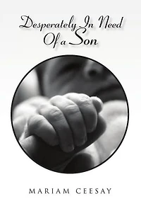 Desperately In Need Of a Son
