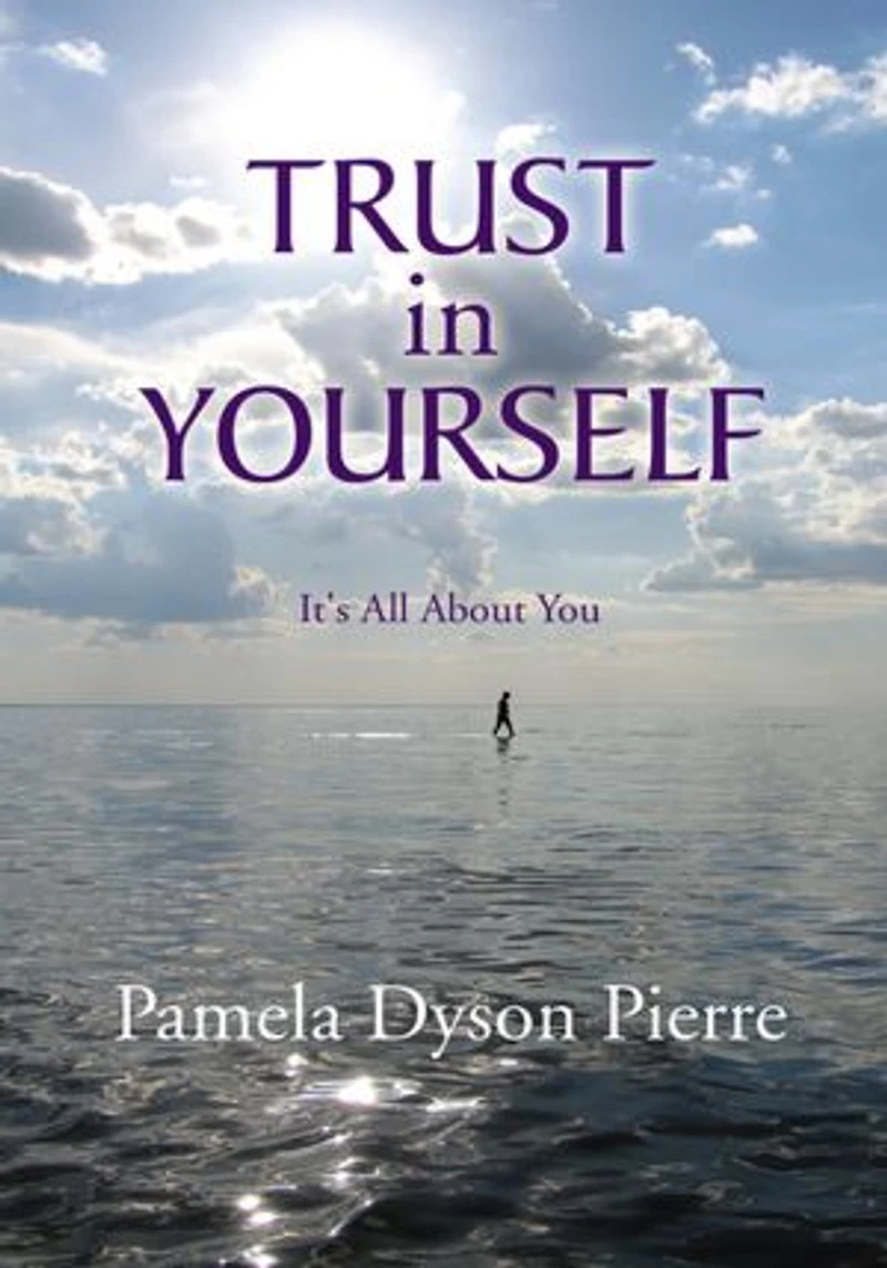 Trust in Yourself: It's All About You