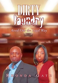 Dirty Laundry: Aired Out the Legal Way