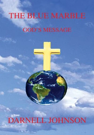 THE BLUE MARBLE: GOD'S MESSAGE