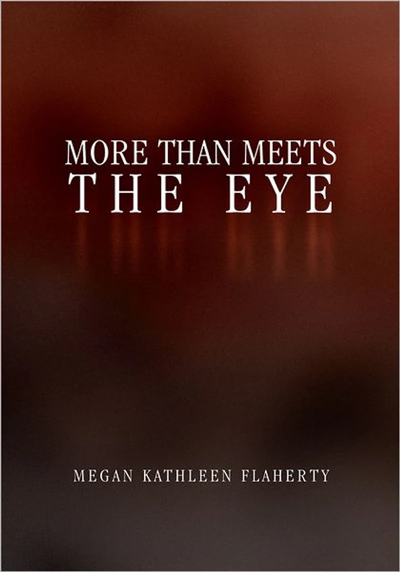 More Than Meets the Eye