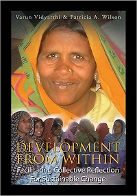 Development from Within: Facilitating Collective Reflection For Sustainable Change