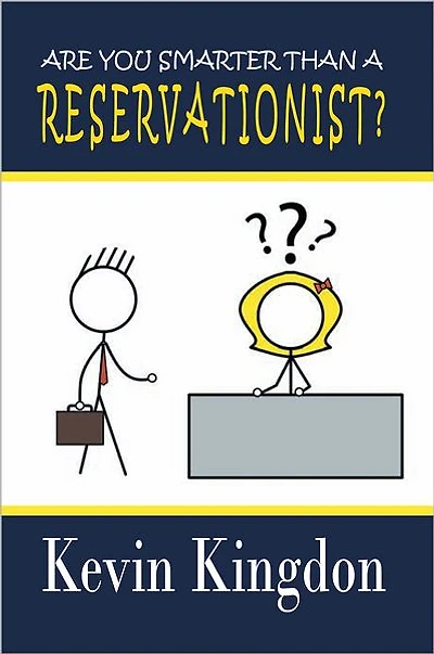 Are You Smarter than a Reservationist?