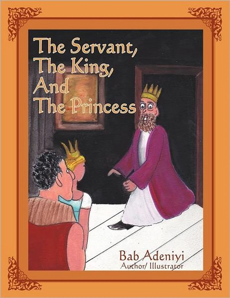 The Servant, King, And Princess