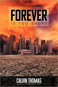 Forever Is Too Short