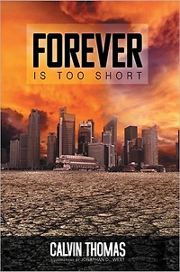 Forever Is Too Short