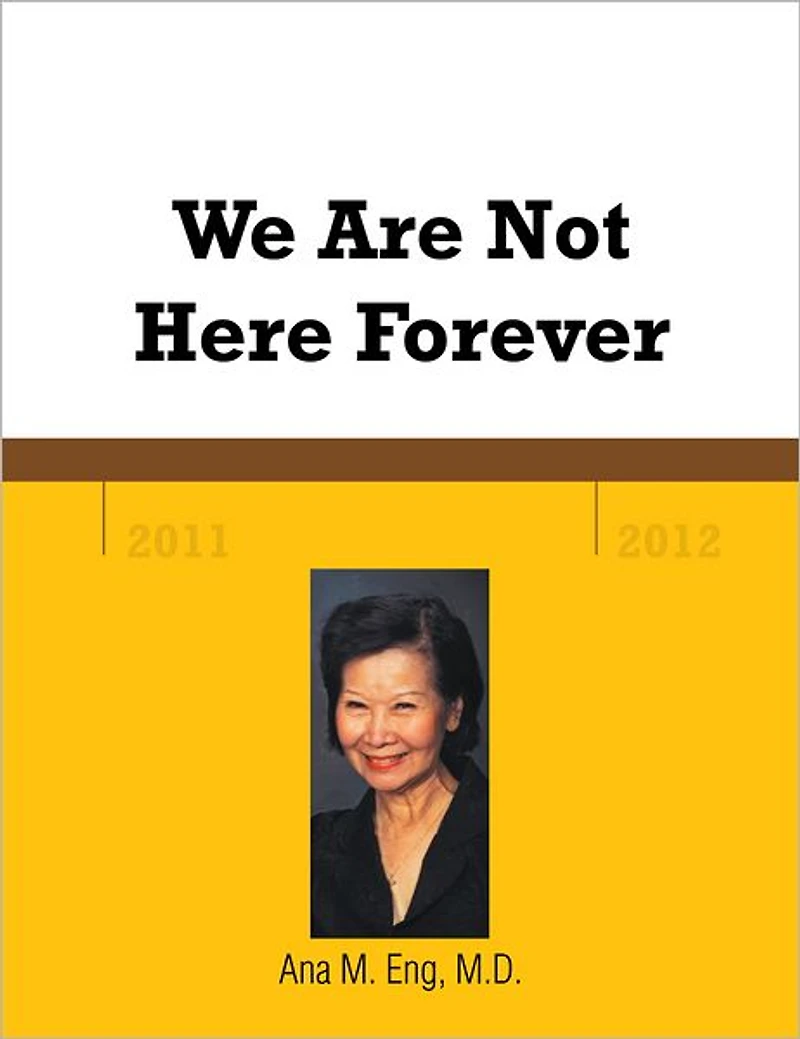 We Are Not Here Forever