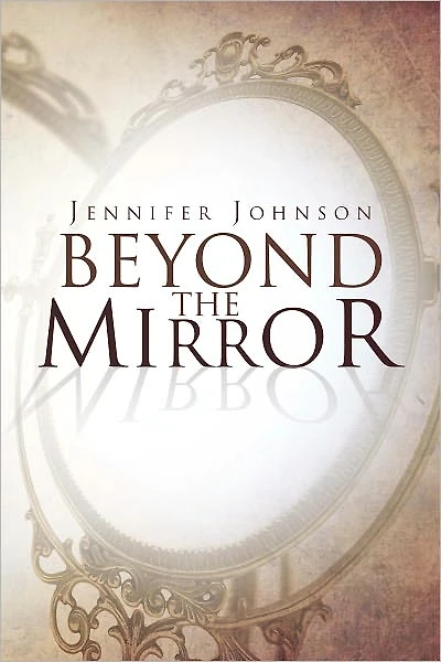 Beyond The Mirror