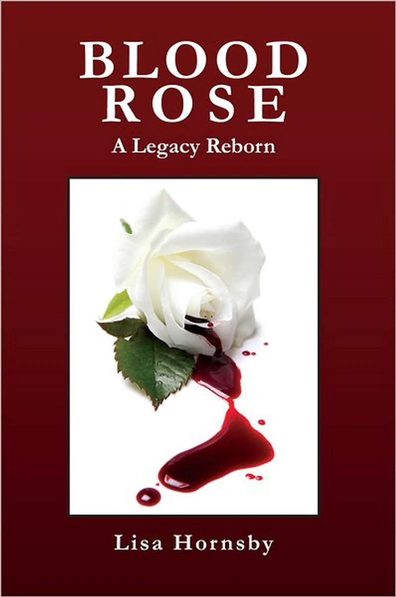 Blood Rose: A Legacy Reborn