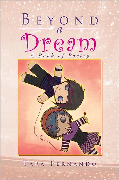 Beyond A Dream: A Book of Poetry