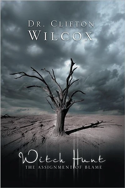 WITCH-HUNT: THE ASSIGNMENT OF BLAME
