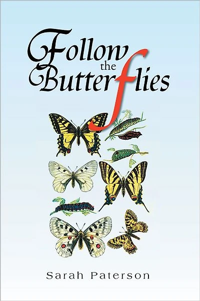 Follow The Butterflies