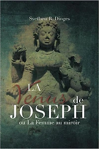 LA VENUS de JOSEPH: on La Femme au miroir