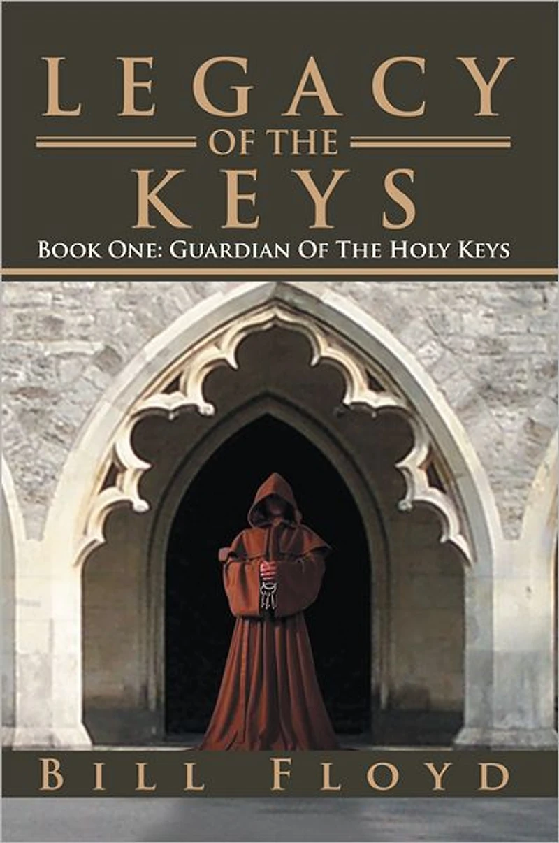 Legacy Of The Keys: Book One: Guardian Of The Holy Keys