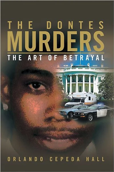 THE DONTES MURDERS: THE ART OF BETRAYAL