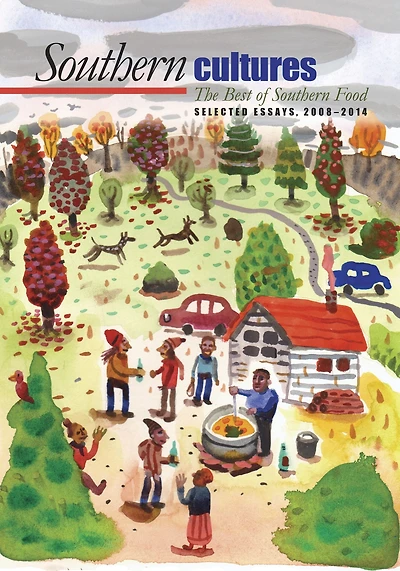 The Best of Southern Food: Selected Essays from Cultures, 2008-2014