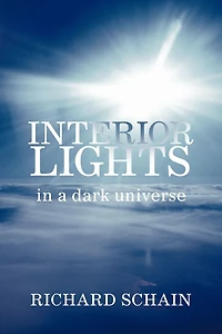 INTERIOR LIGHTS A Dark Universe