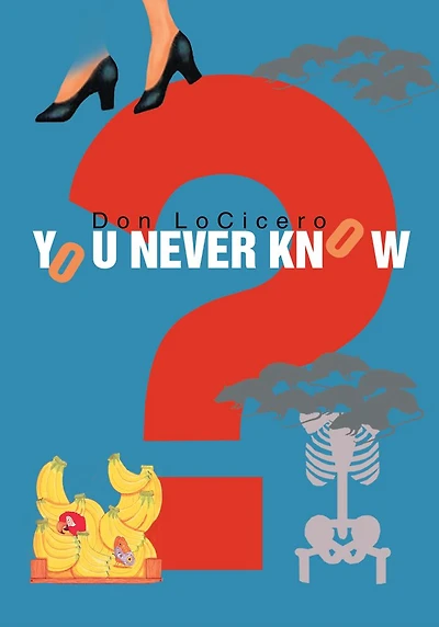 You Never Know