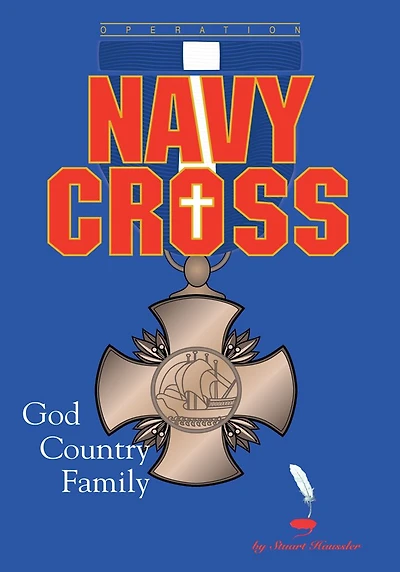 Operation Navy Cross: GOD COUNTRY FAMILY