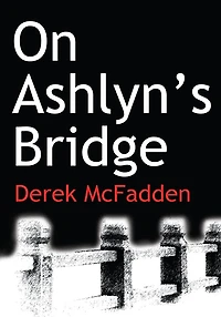 On Ashlyn's Bridge