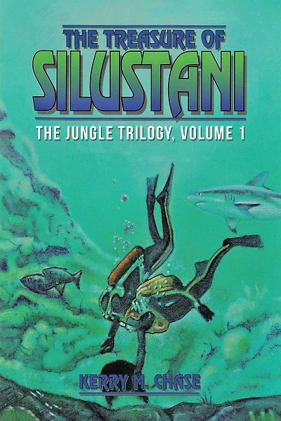 The Treasure of Silustani: Jungle Trilogy, Volume 1
