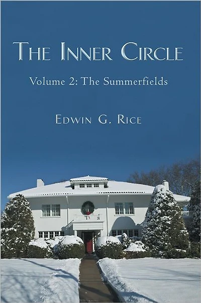 The Inner Circle: Volume 2: The Summerfields