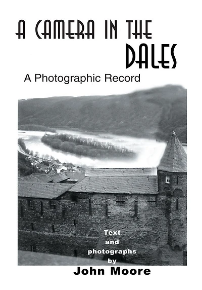 A Camera the Dales: Photographic Record