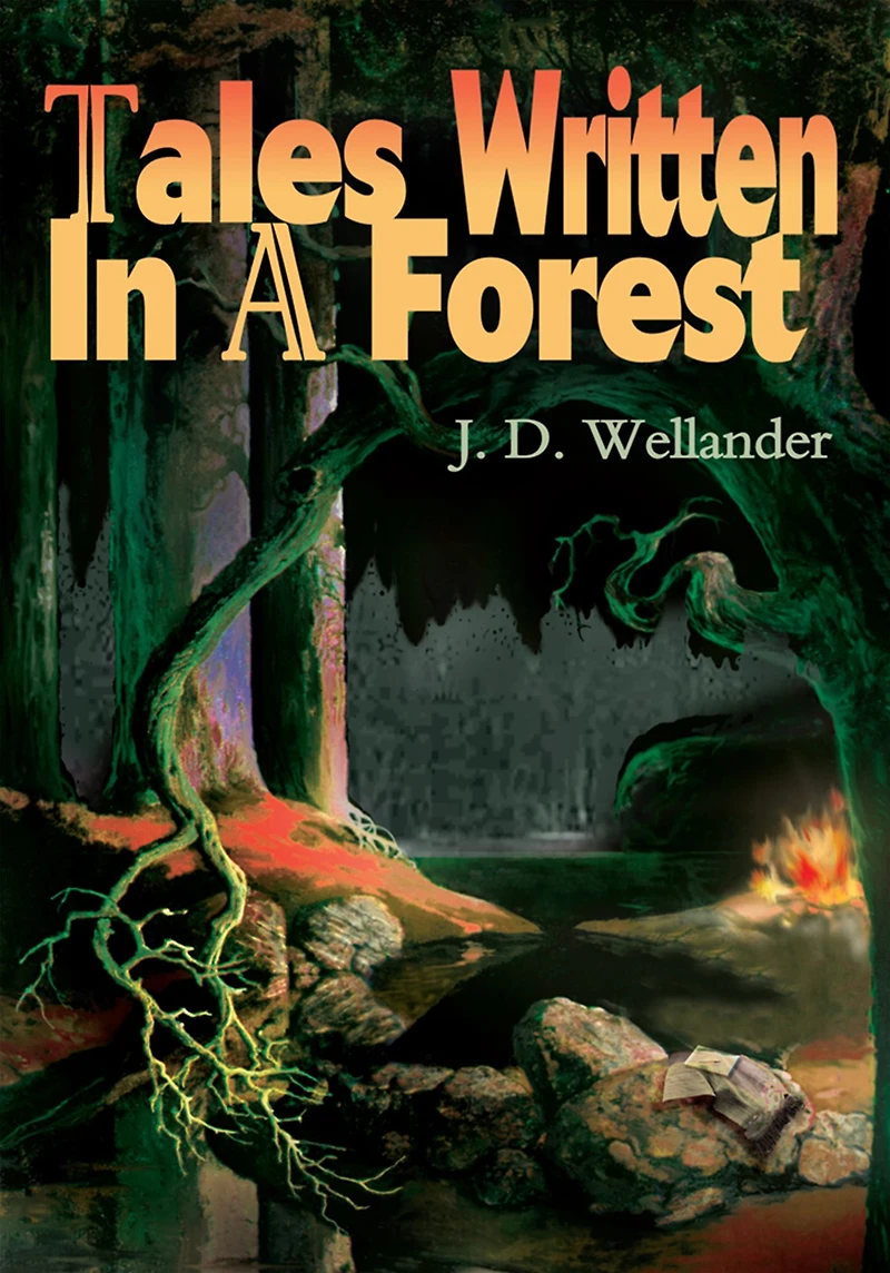 Tales Written In A Forest