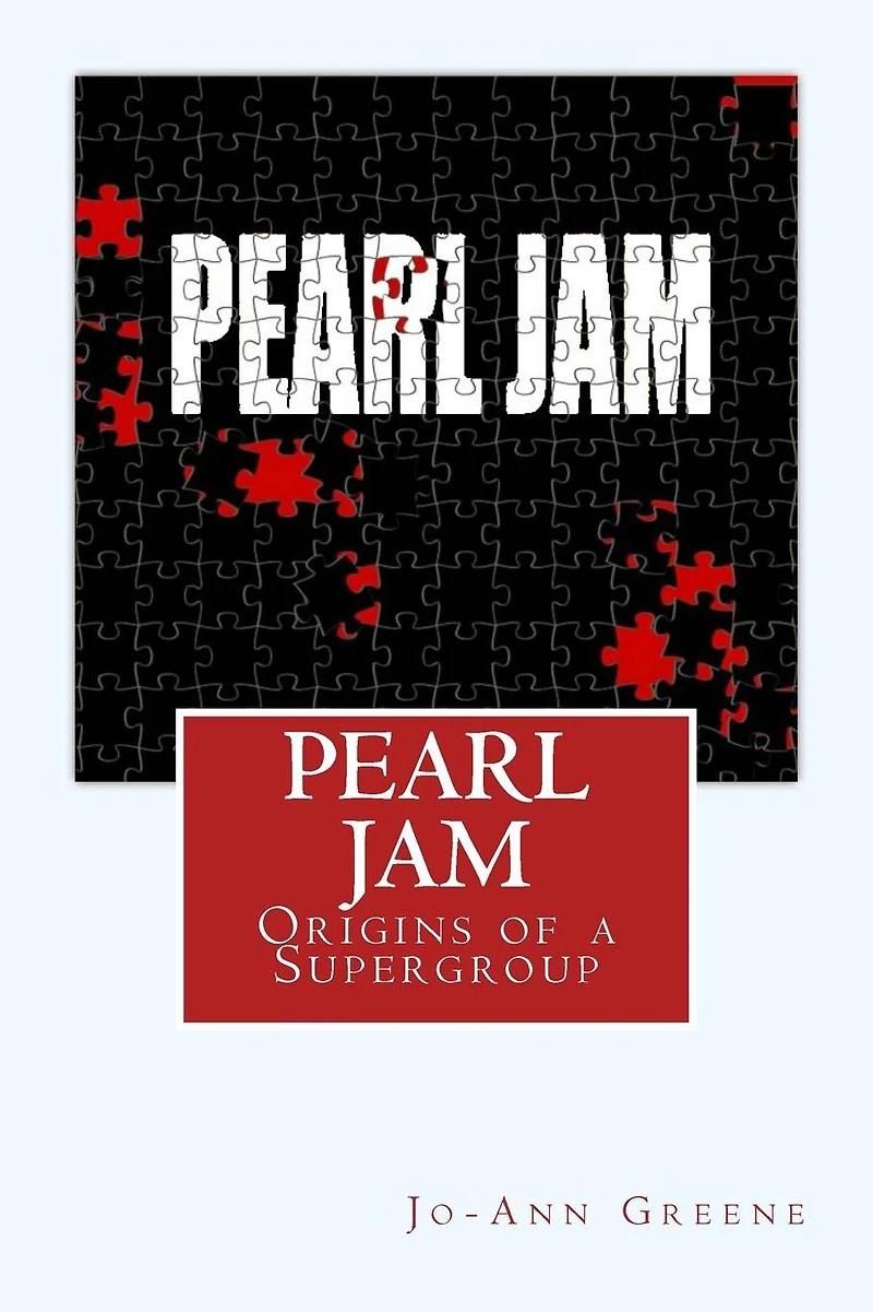 Pearl Jam - the Origins of a Supergroup