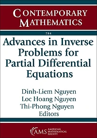 Advances in Inverse Problems for Partial Differential Equations