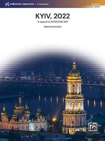 Kyiv, 2022: A Sequel to Moscow, 1941, Conductor Score