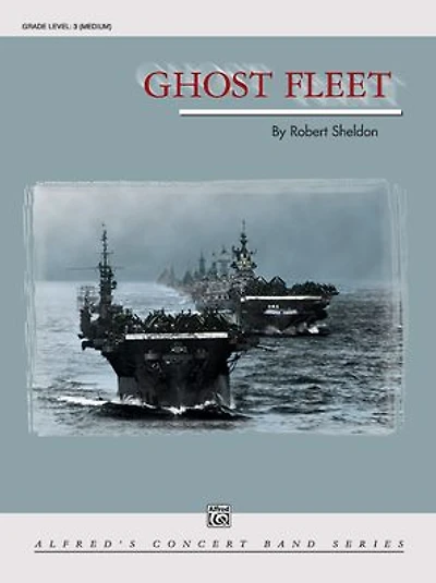 Ghost Fleet: Conductor Score & Parts