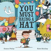 You Must Bring a Hat!