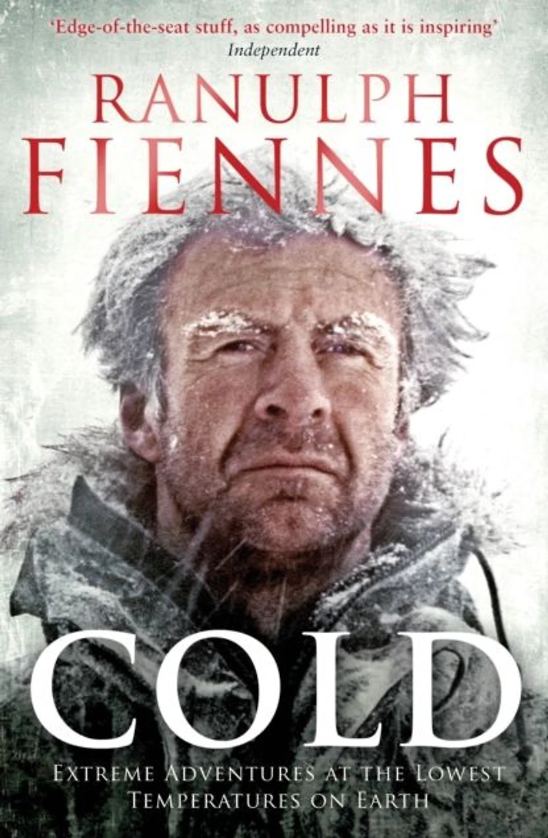 Cold: Extreme Adventures at the Lowest Temperatures on Earth