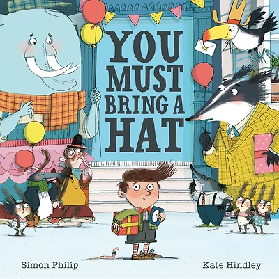 You Must Bring a Hat!