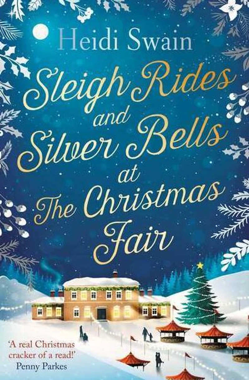Sleigh Rides and Silver Bells at The Christmas Fair: favourite Sunday Times bestseller