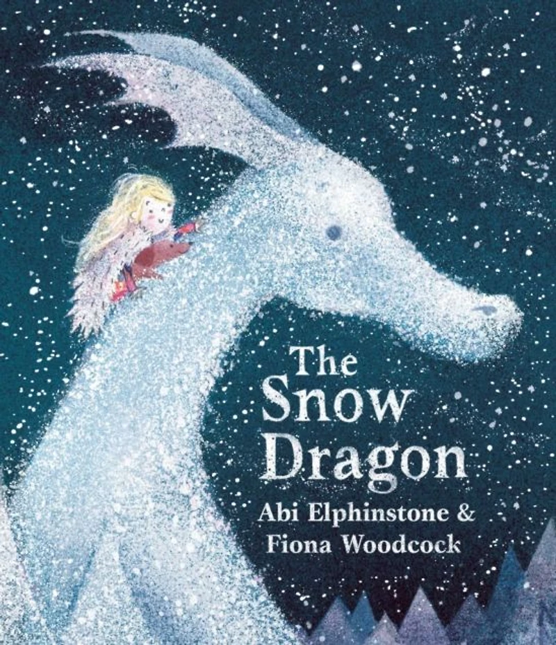 The Snow Dragon: perfect book for cold winter's nights, and cosy Christmas mornings.