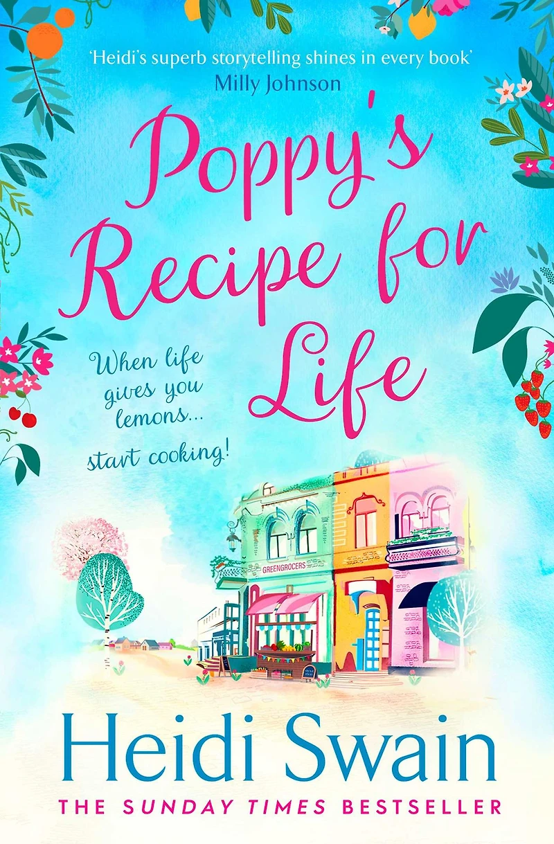 Poppy's Recipe for Life: Treat yourself to the gloriously uplifting new book from Sunday Times bestselling author!