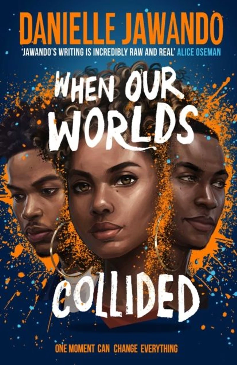 When Our Worlds Collided: Winner of the YA Book Prize and Jhalak Prize!
