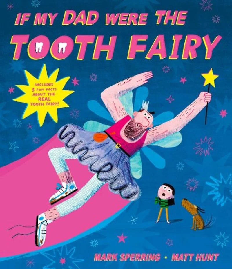 If My Dad Were The Tooth Fairy: perfect for Father's Day!