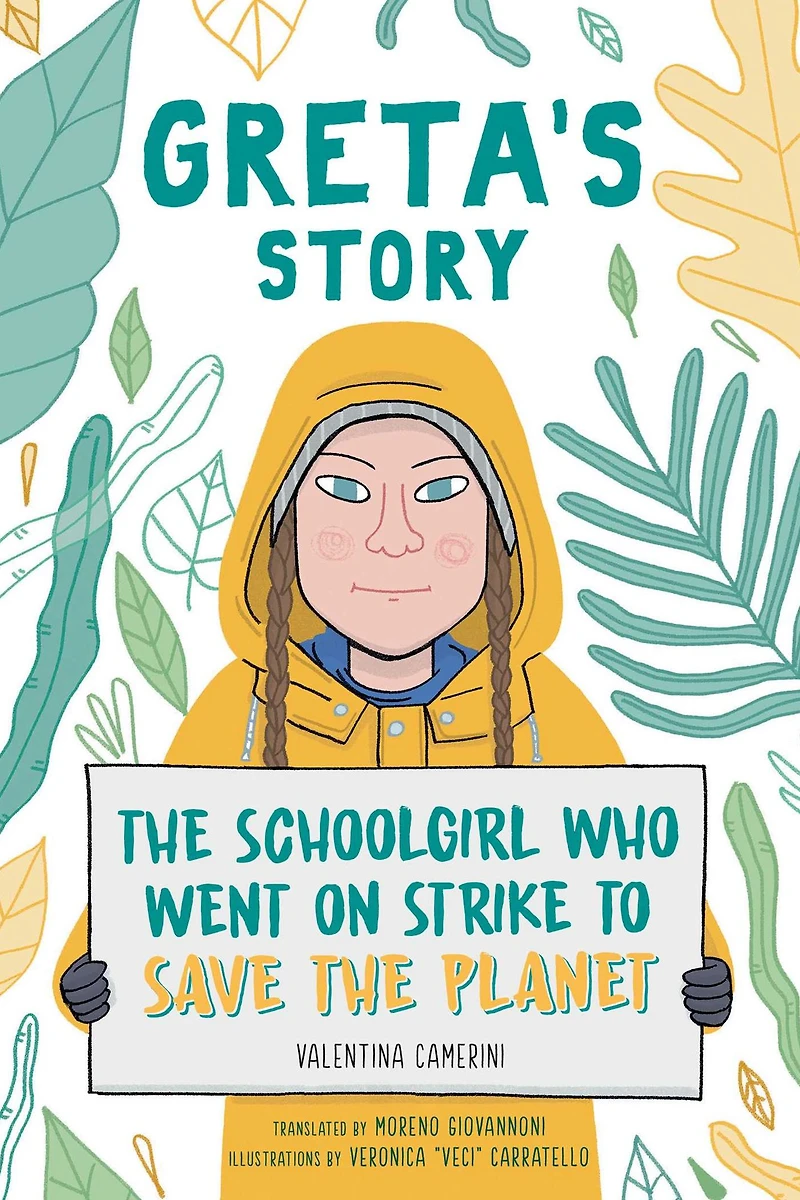 Greta's Story: the Schoolgirl Who Went on Strike to Save Planet