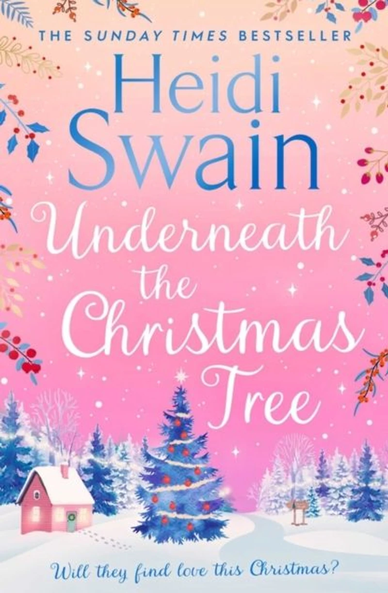 Underneath the Christmas Tree: 'A seasonal romance as warm and welcome a mug of mulled wine' Woman & Home