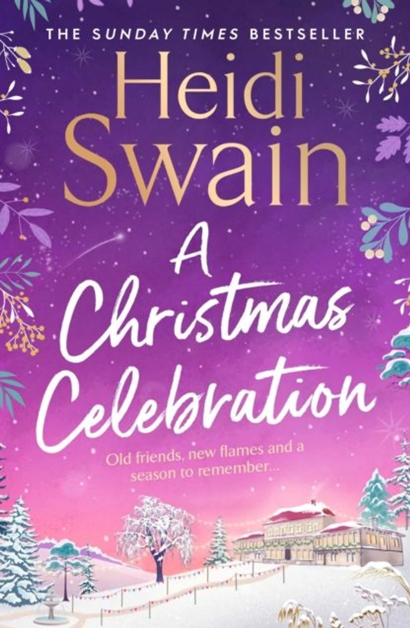 A Christmas Celebration: the cosiest, most joyful novel you'll read this