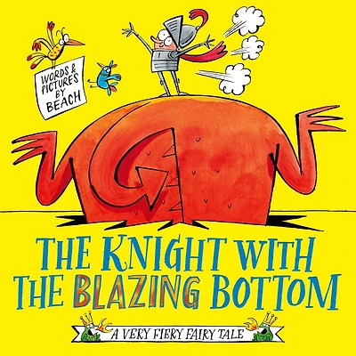 the Knight With Blazing Bottom: next book explosively bestselling series!