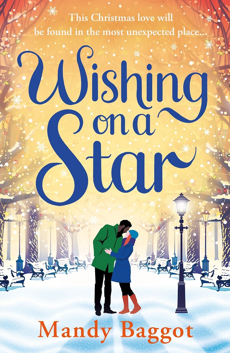 Wishing on A Star: heart warming and perfect romance from bestselling author Mandy Baggot