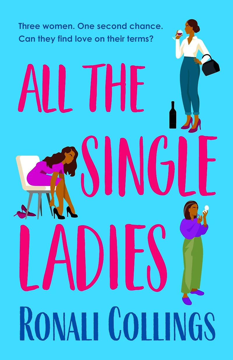 All the Single Ladies: An unforgettable, emotional and relatable novel on family, friendship love