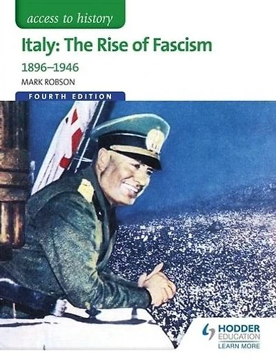 Italy: The Rise of Fascism 1896-1946, 4th edition