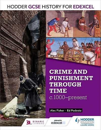 Crime & Punishment through Time, c1000-Present. Student's Book